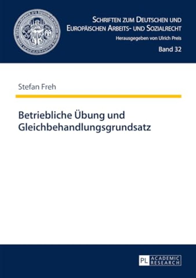 Betriebliche Uebung Und Gleichbehandlungsgrundsatz