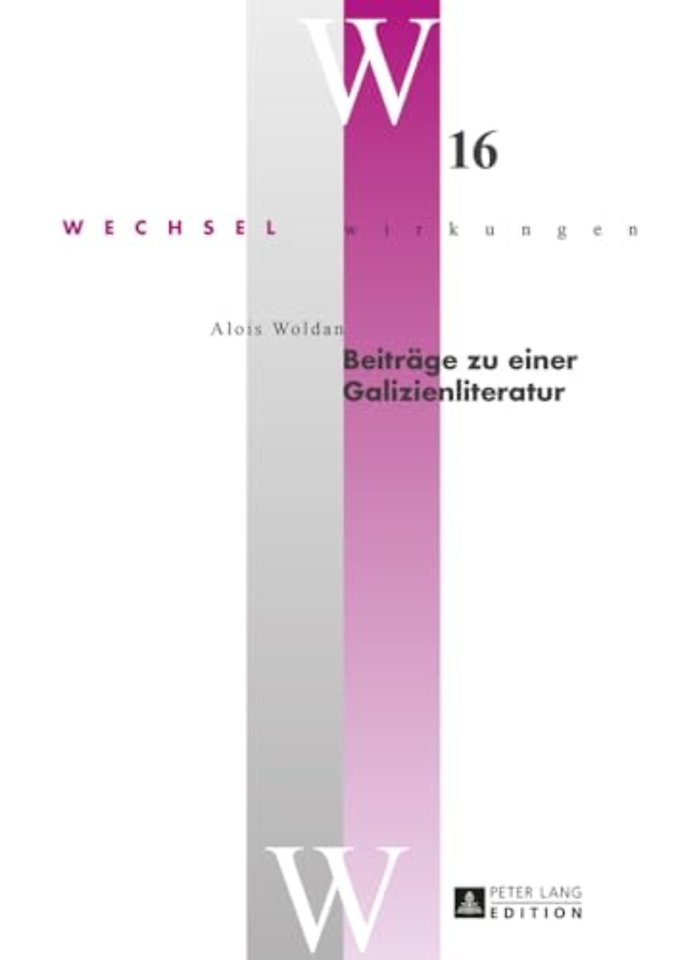Beitraege zu einer Galizienliteratur