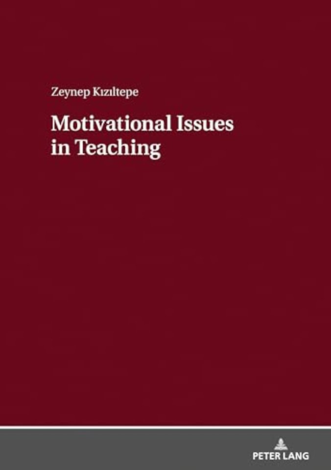 Motivational Issues in Teaching