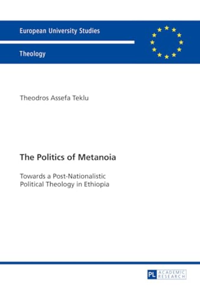 The Politics of Metanoia