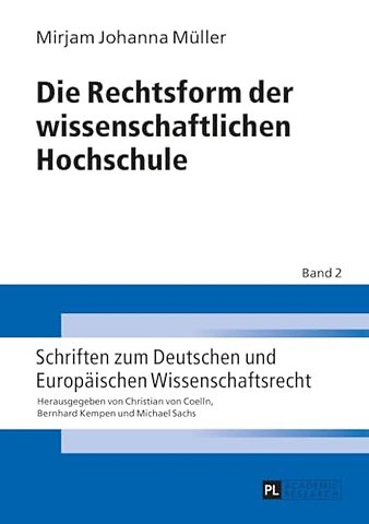 Die Rechtsform Der Wissenschaftlichen Hochschule