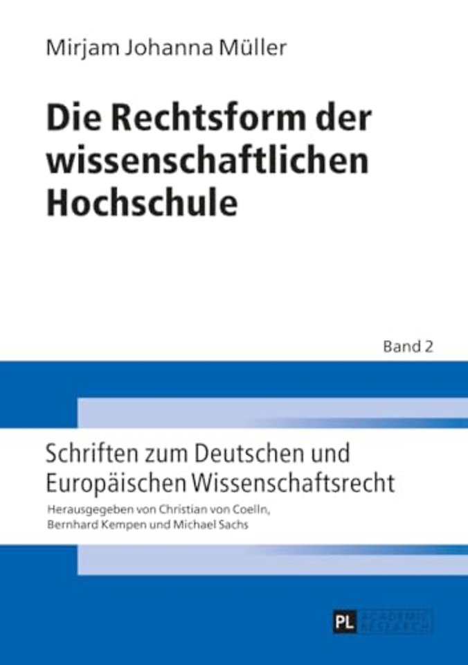 Die Rechtsform Der Wissenschaftlichen Hochschule
