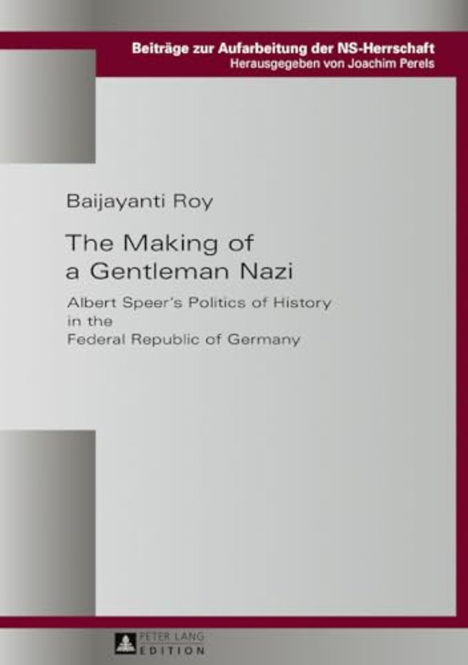 The Making of a Gentleman Nazi