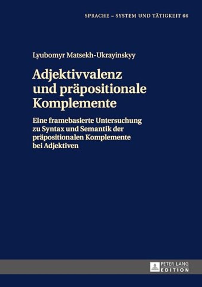 Adjektivvalenz und praepositionale Komplemente
