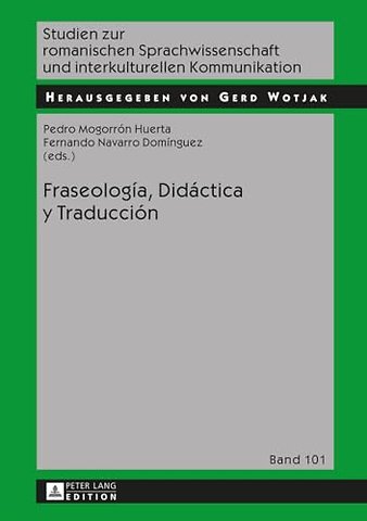 Fraseologia, Didactica Y Traduccion