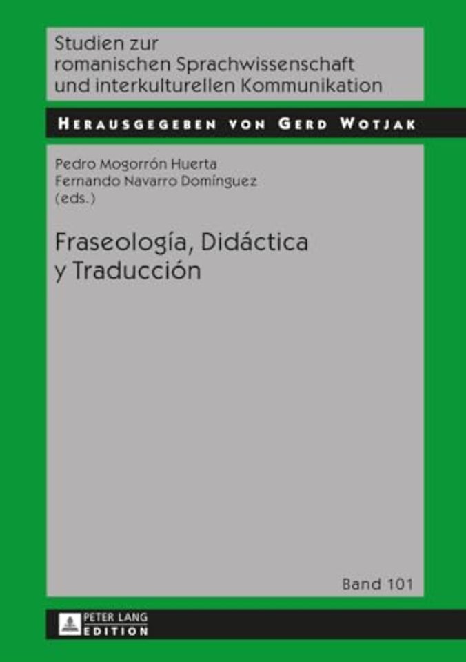 Fraseologia, Didactica Y Traduccion