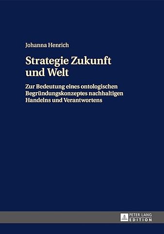 Strategie Zukunft Und Welt