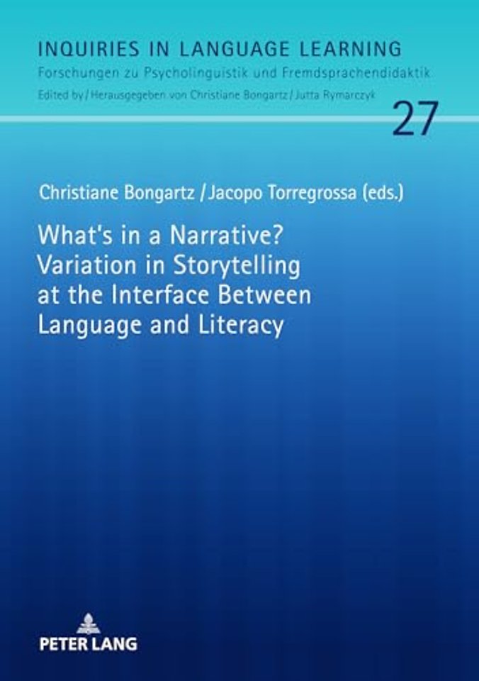 What's in a Narrative? Variation in Storytelling at the Interface Between Language and Literacy