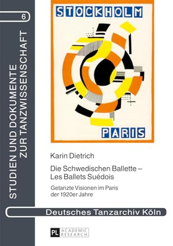 Die Schwedischen Ballette - Les Ballets Suedois