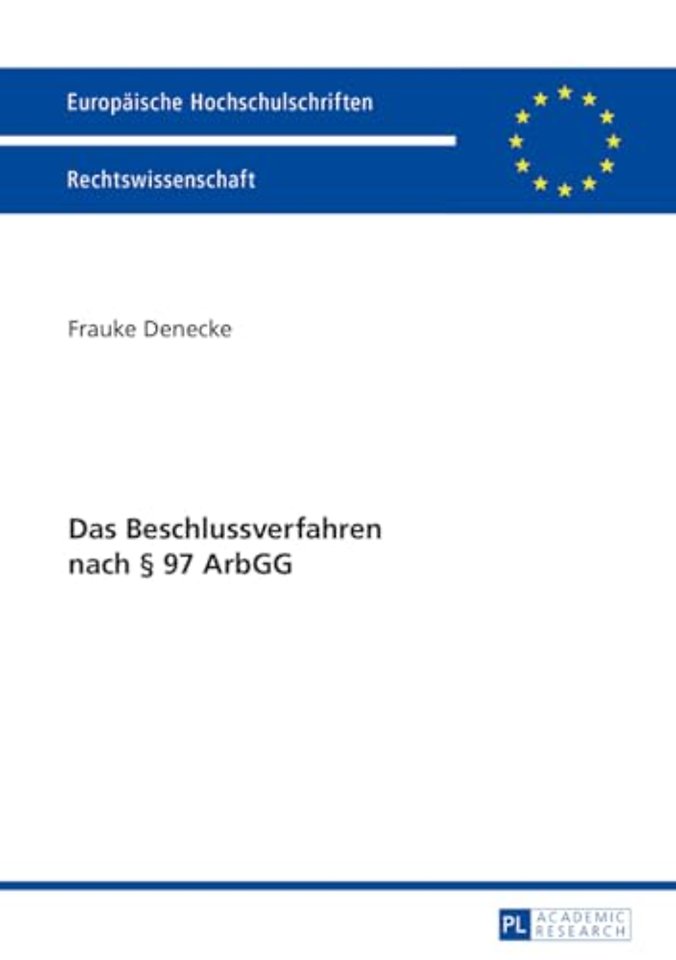 Das Beschlussverfahren Nach § 97 Arbgg