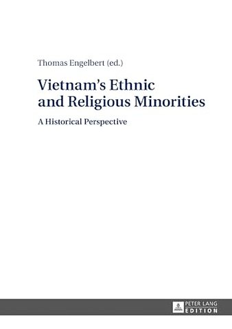 Vietnam's Ethnic and Religious Minorities: