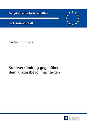 Streitverkundung Gegenuber Dem Prozessbevollmachtigten