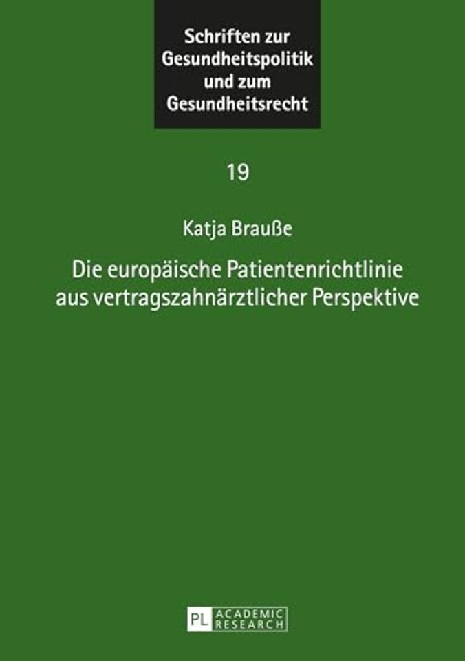 Die Europaeische Patientenrichtlinie Aus Vertragszahnaerztlicher Perspektive