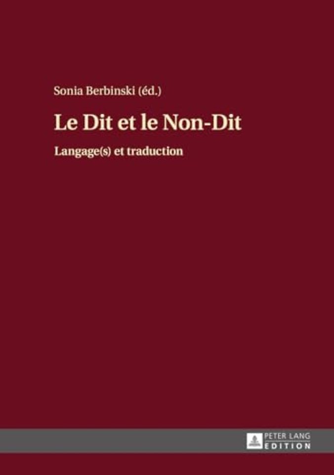 Le Dit Et Le Non-Dit