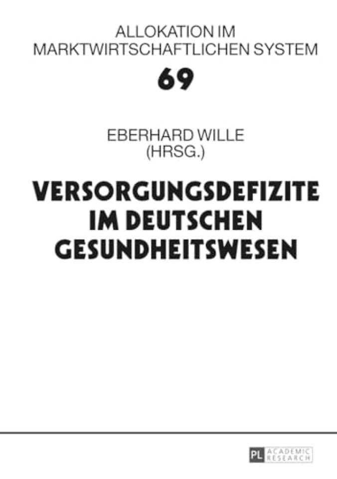 Versorgungsdefizite Im Deutschen Gesundheitswesen