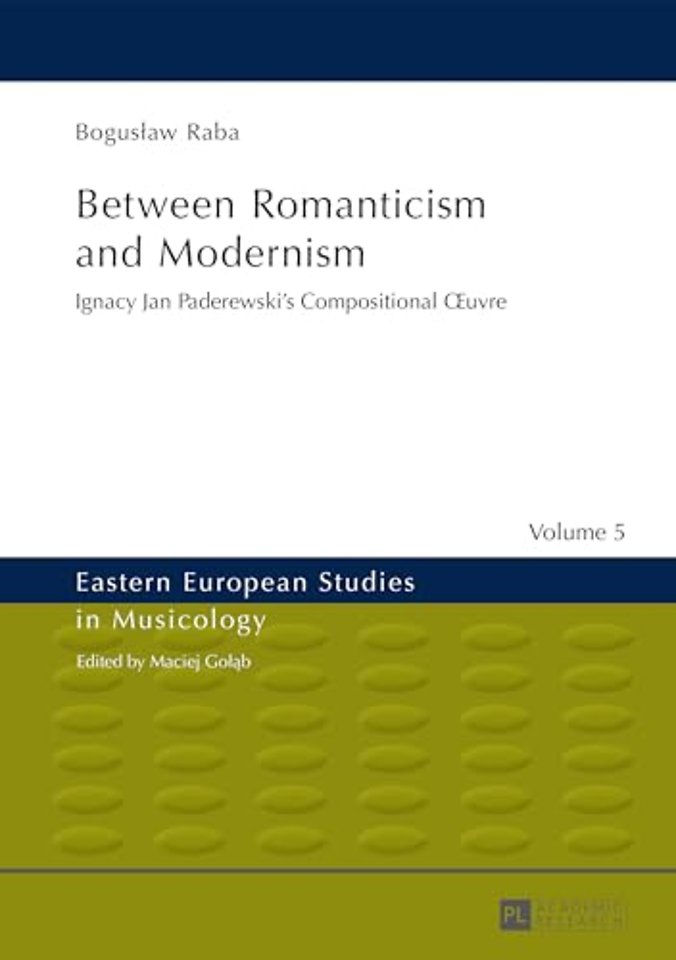 Between Romanticism and Modernism
