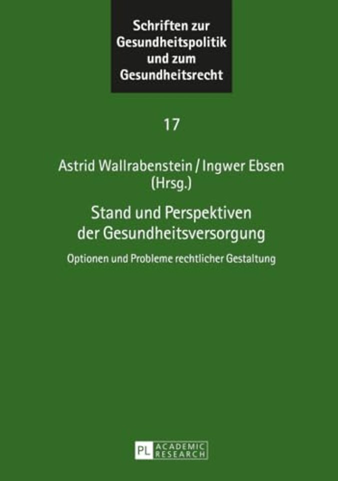 Stand und Perspektiven der Gesundheitsversorgung