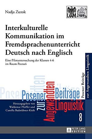 Interkulturelle Kommunikation im Fremdsprachenunterricht Deutsch nach Englisch