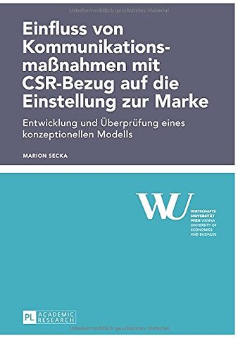 Einfluss Von Kommunikationsmaßnahmen Mit Csr-Bezug Auf Die Einstellung Zur Marke