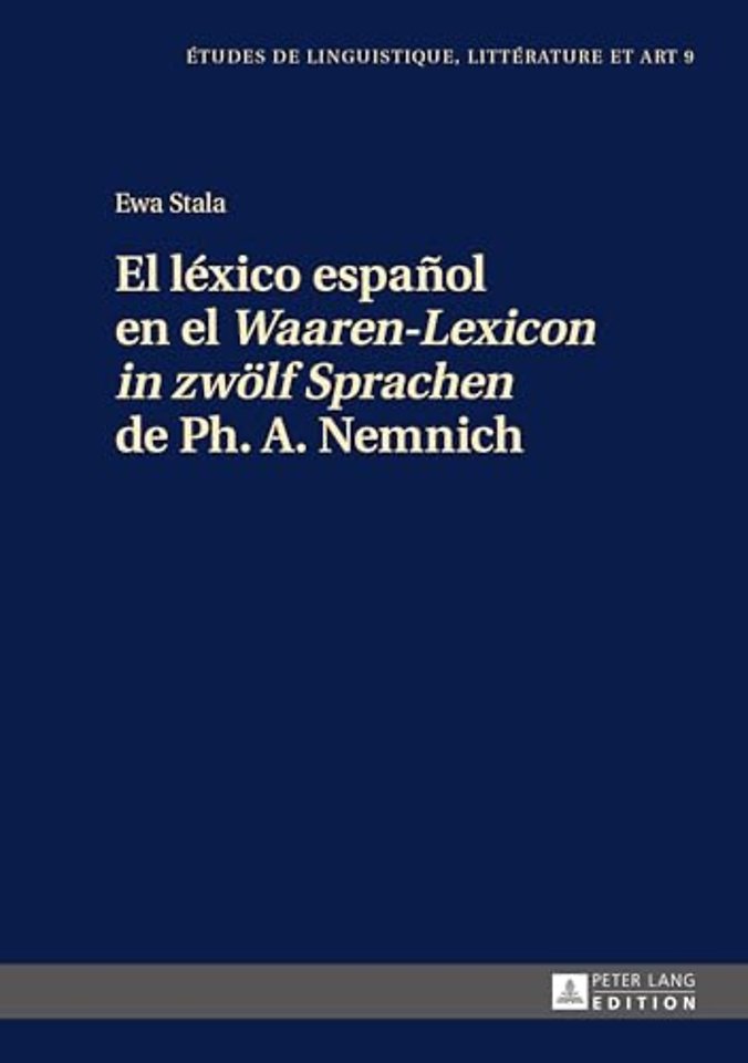 El lexico espanol en el Waaren-Lexicon in zwoelf Sprachen de Ph. A. Nemnich
