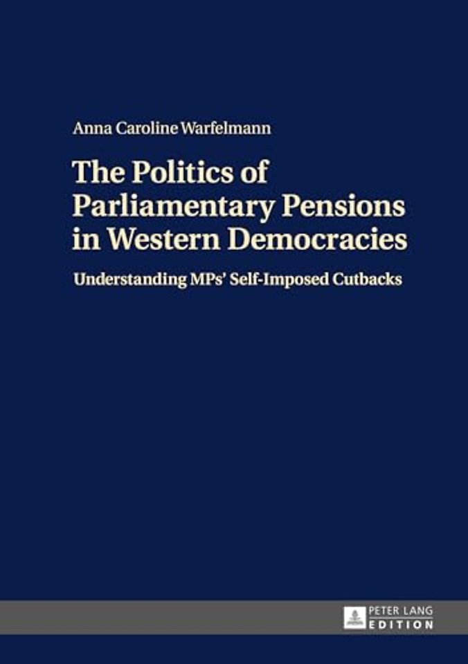 The Politics of Parliamentary Pensions in Western Democracies