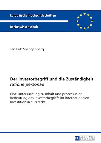 Der Investorbegriff und die Zustaendigkeit ratione personae