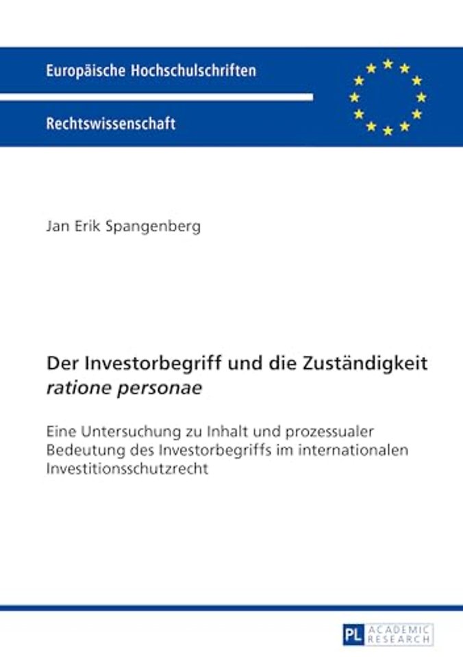 Der Investorbegriff und die Zustaendigkeit ratione personae