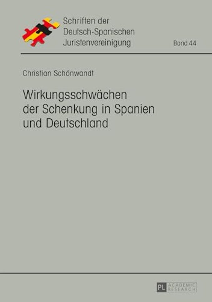Wirkungsschwachen Der Schenkung in Spanien Und Deutschland