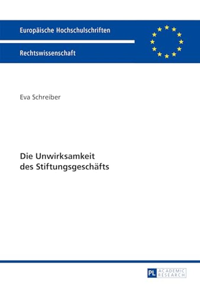 Die Unwirksamkeit des Stiftungsgeschaefts