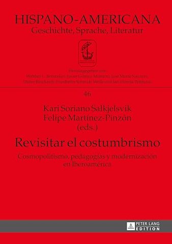 Revisitar El Costumbrismo