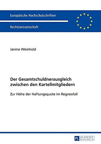 Der Gesamtschuldnerausgleich Zwischen Den Kartellmitgliedern