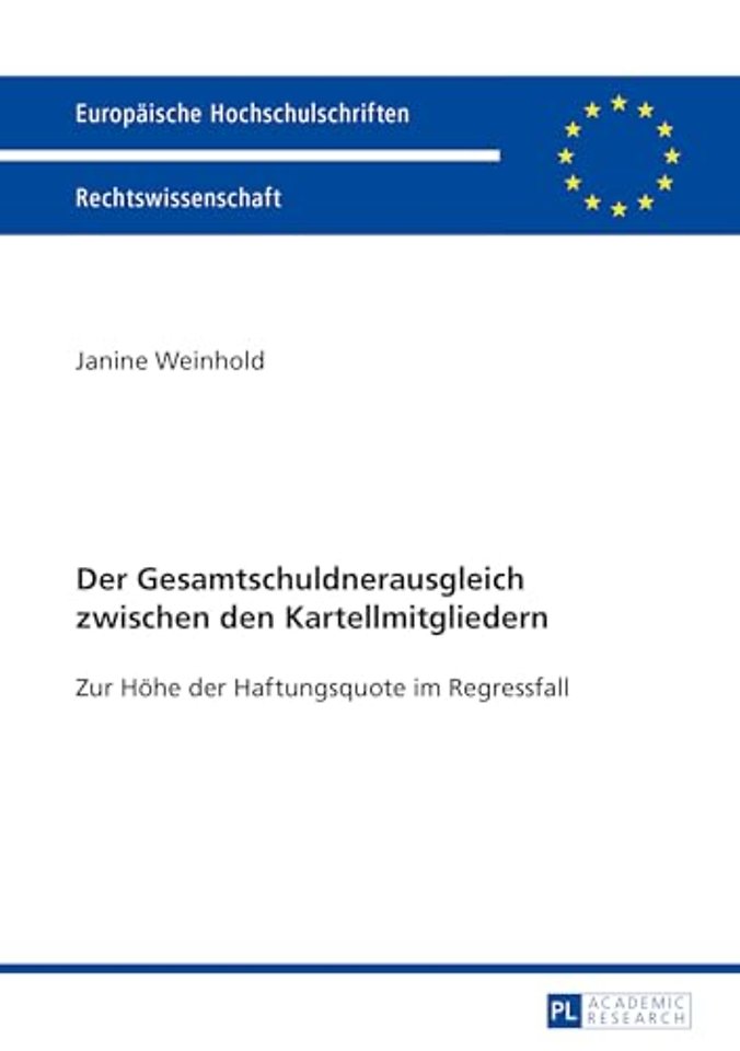 Der Gesamtschuldnerausgleich Zwischen Den Kartellmitgliedern