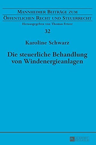 Die Steuerliche Behandlung Von Windenergieanlagen