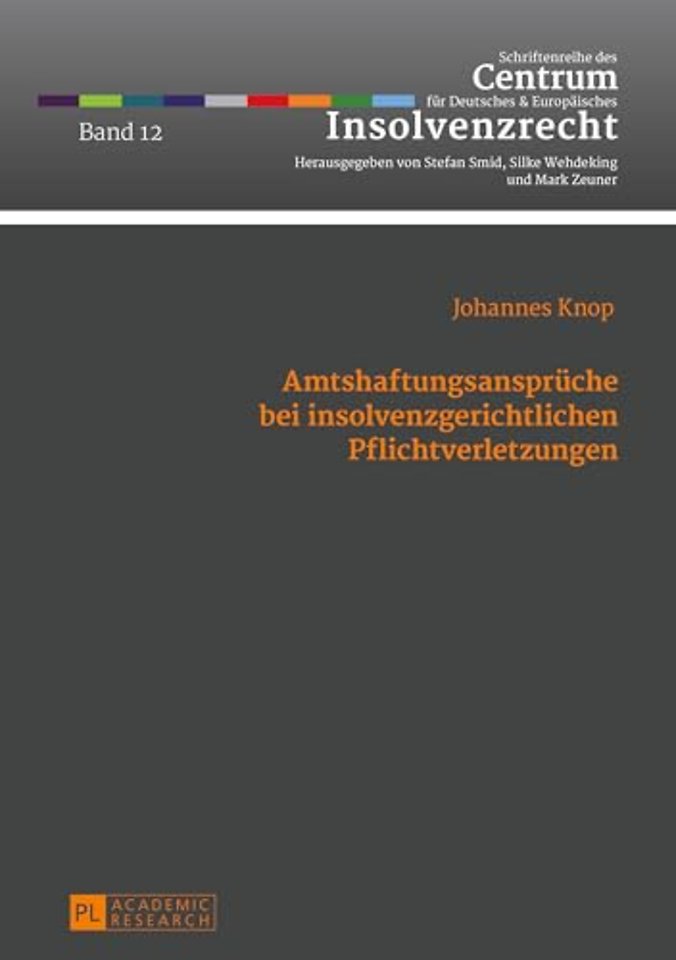 Amtshaftungsansprueche Bei Insolvenzgerichtlichen Pflichtverletzungen