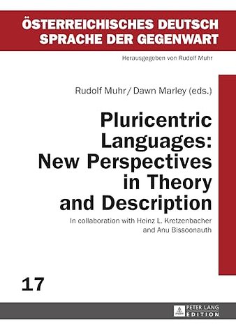 Pluricentric Languages: New Perspectives in Theory and Description