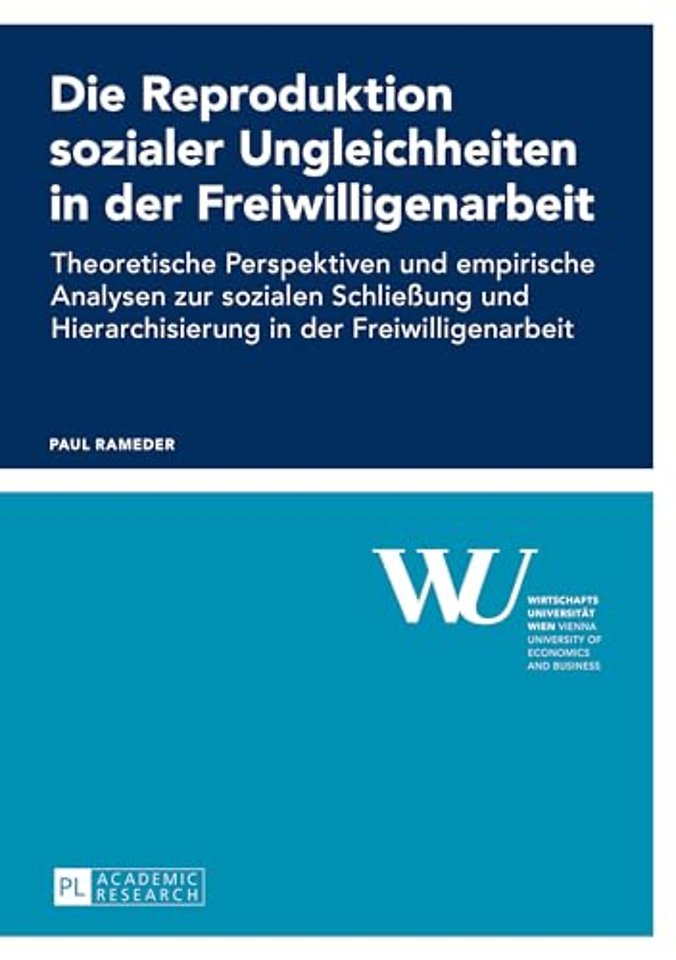 Die Reproduktion sozialer Ungleichheiten in der Freiwilligenarbeit