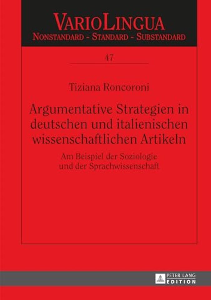 Argumentative Strategien in deutschen und italienischen wissenschaftlichen Artikeln