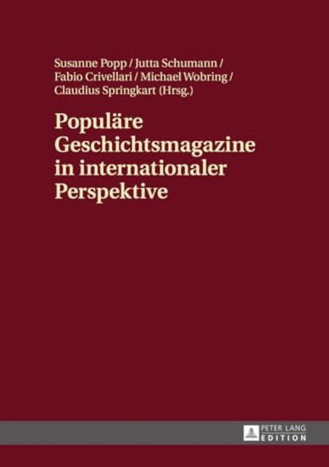 Populaere Geschichtsmagazine in internationaler Perspektive