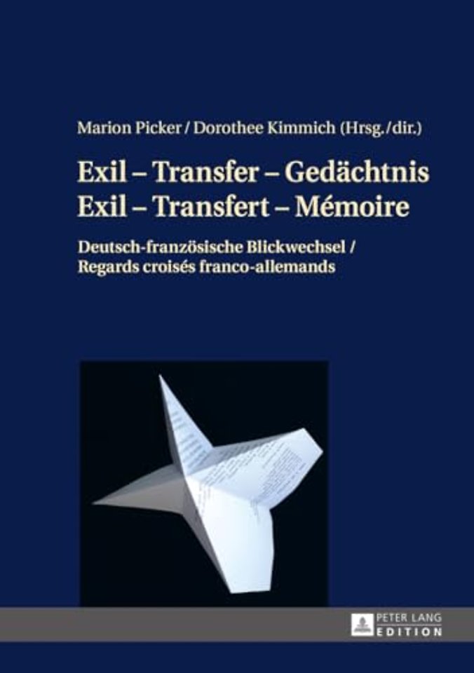Exil - Transfer - Gedaechtnis / Exil - Transfert - Memoire