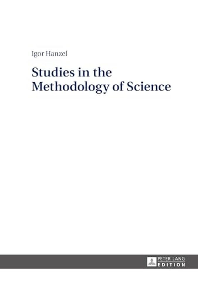 Studies in the Methodology of Science