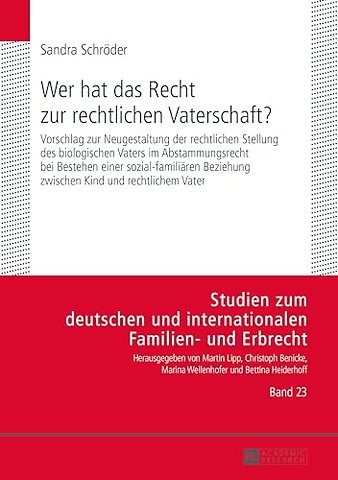 Wer hat das Recht zur rechtlichen Vaterschaft?
