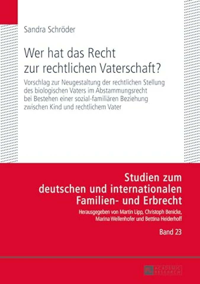 Wer hat das Recht zur rechtlichen Vaterschaft?