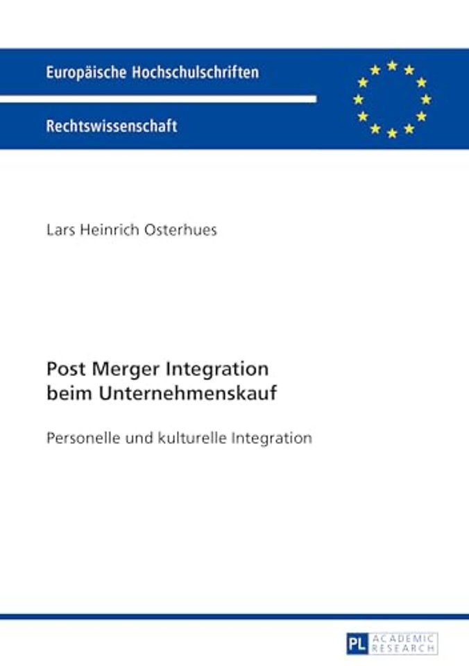 Post Merger Integration beim Unternehmenskauf