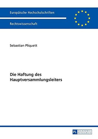 Die Haftung Des Hauptversammlungsleiters