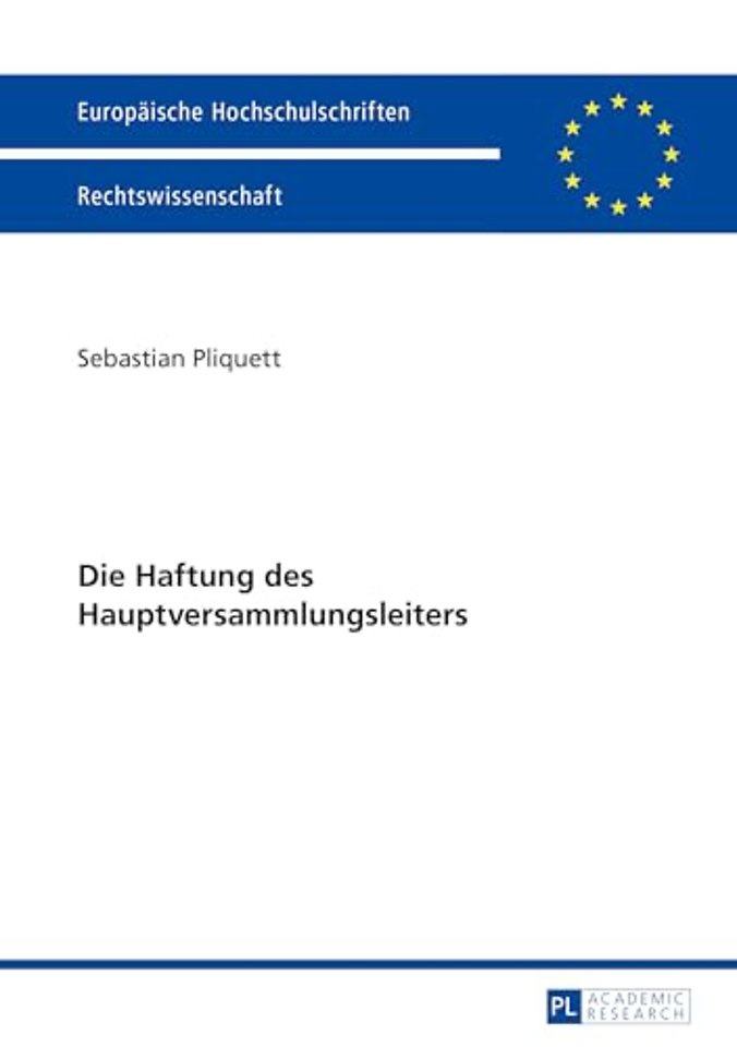 Die Haftung Des Hauptversammlungsleiters