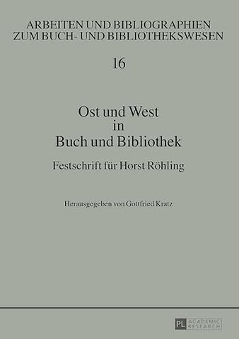 Ost und West in Buch und Bibliothek