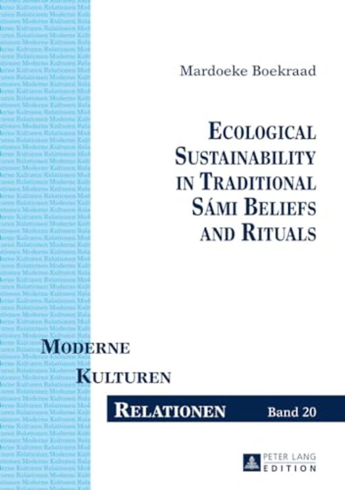 Ecological Sustainability in Traditional Sami Beliefs and Rituals