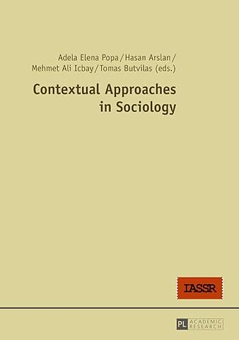 Contextual Approaches in Sociology