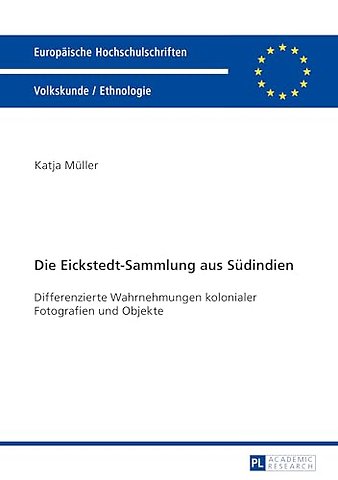 Die Eickstedt-Sammlung aus Suedindien