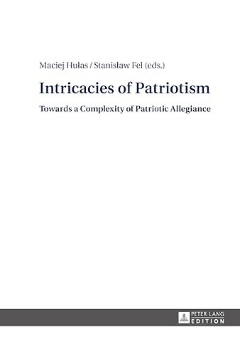 Intricacies of Patriotism